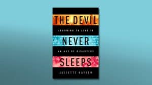 Book cover of "The devil never sleeps"